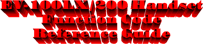 EV-100LX/200 HANDSET FUNCTION CODES Reference Guide